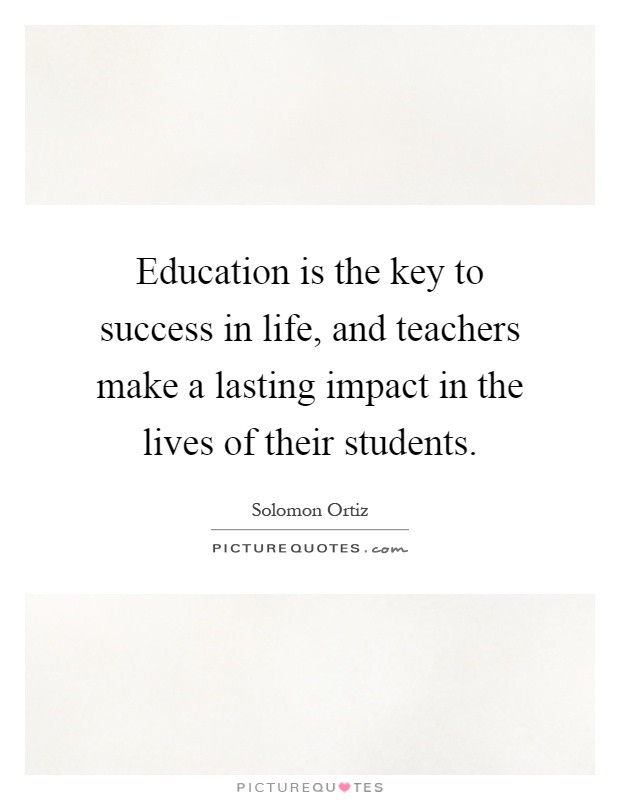 Education Is The Key Quote
 Key To Success Quotes & Sayings