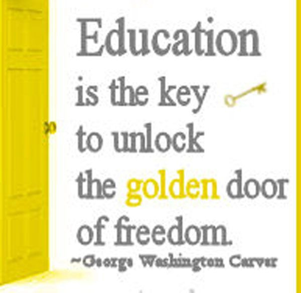 Education Is The Key Quote
 "Education is the key to unlock the golden door of freedom