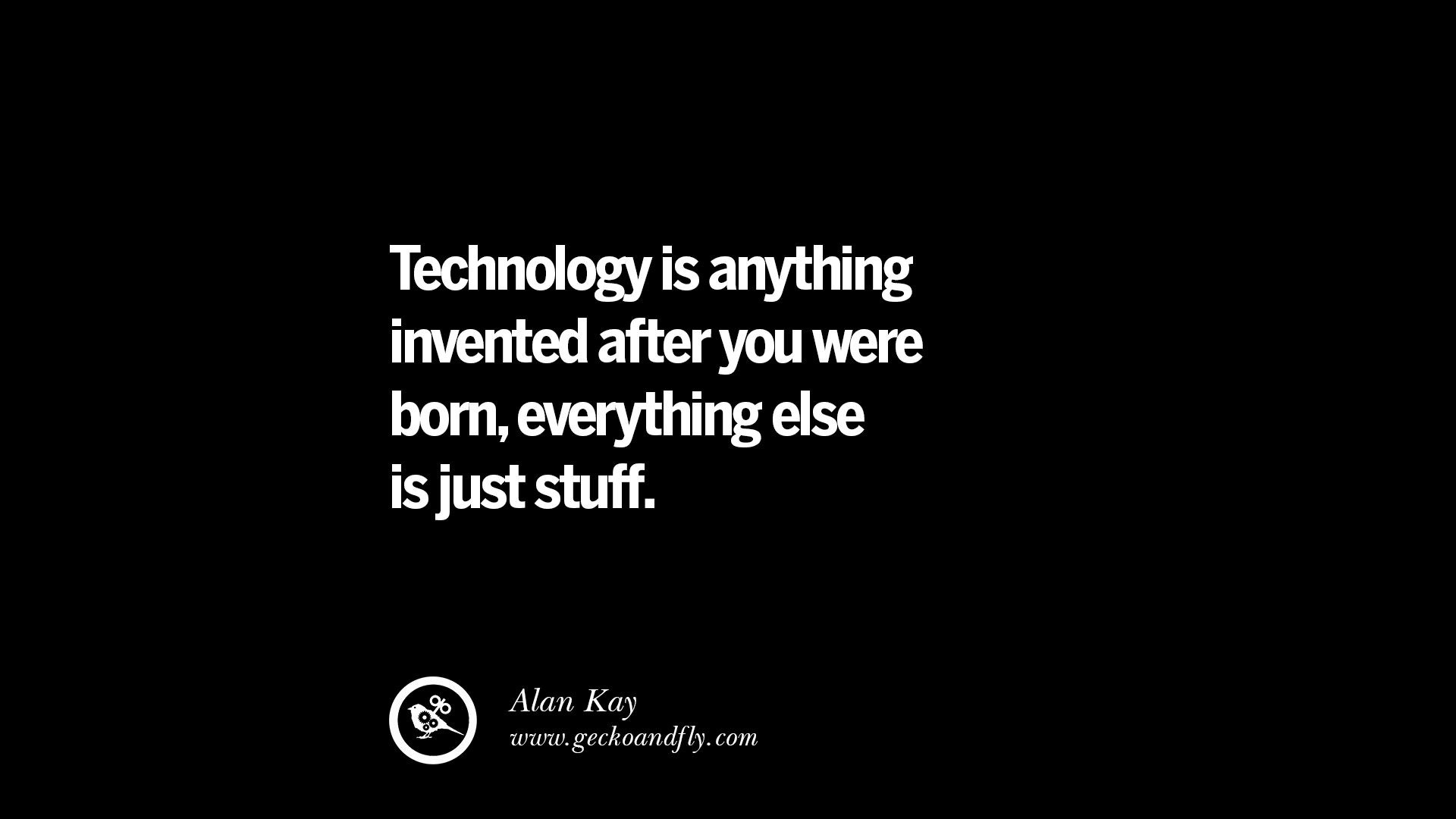 Education Technology Quote
 21 Famous Quotes on Education School and Knowledge