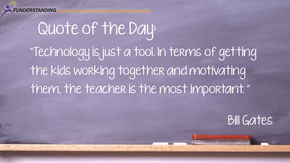 Education Technology Quote
 Educational Quotes