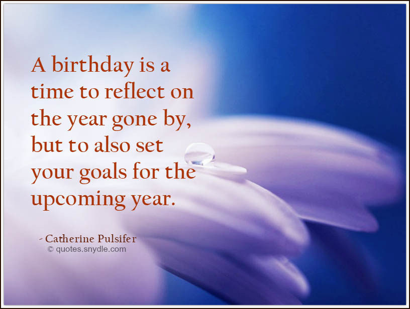 Encouraging Birthday Quotes
 Inspirational Birthday Quotes Quotes and Sayings