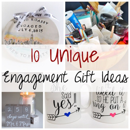 Engagement Party Present Ideas
 Unique Engagement Gift Ideas Lydi Out Loud