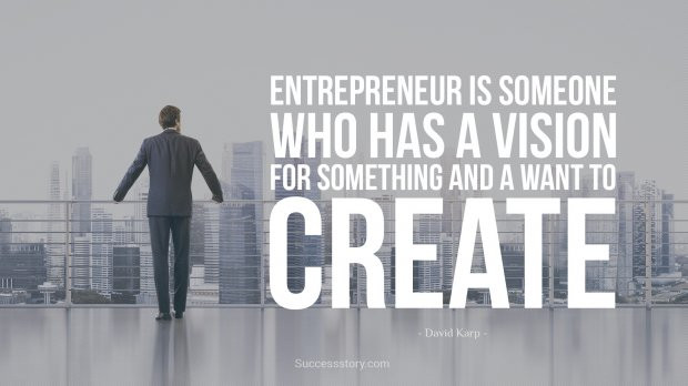 Entrepreneur Motivation Quotes
 Entrepreneur is someone