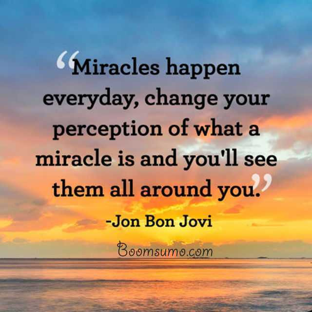 Everyday Motivational Quotes
 Best inspirational quotes Miracles Happen Everyday Daily
