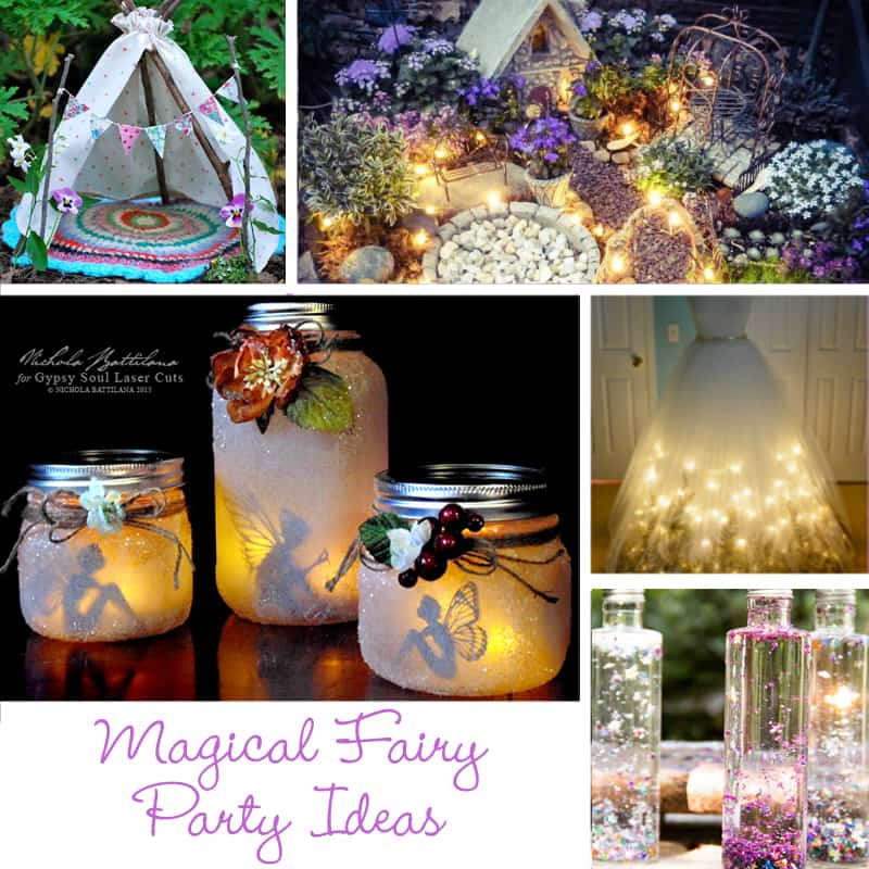 Fairy Birthday Party Ideas
 The Most Magical Fairy Party Ideas