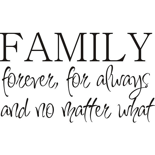 Family Forever Quotes
 Shop Design on Style Family Forever Vinyl Wall Art Quote