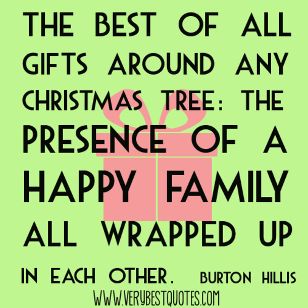 Family Holidays Quotes
 10 Holiday Quotes And Sayings For Family