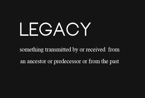 Family Legacy Quotes
 Quotes About Family Legacy QuotesGram