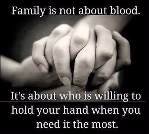 Family Not By Blood Quotes
 Family Is Not About Blood s and for