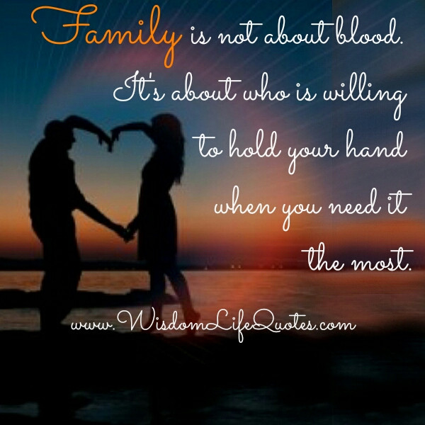 Family Not By Blood Quotes
 Does Not Make Blood Family Quotes QuotesGram