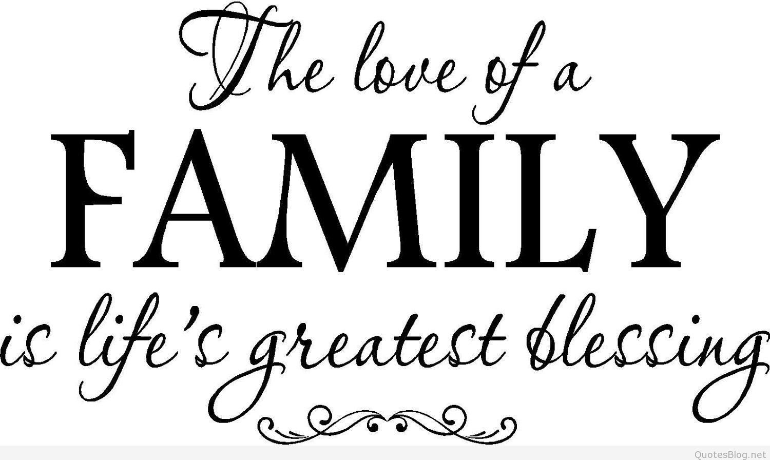 Family Quotes
 Family quotes and messages