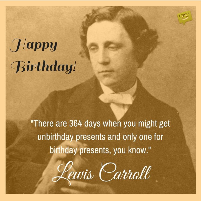 Famous Quotes About Birthdays
 20 Original and Favorite Birthday Messages for a Good