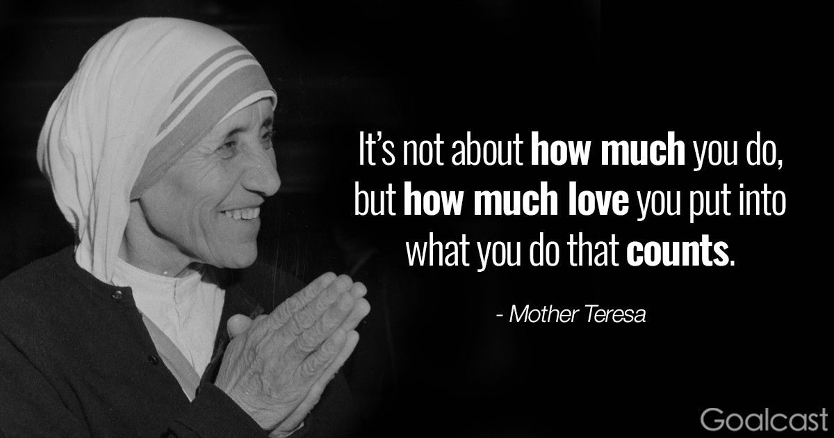 Famous Quotes About Mothers
 Top 20 Most Inspiring Mother Teresa Quotes