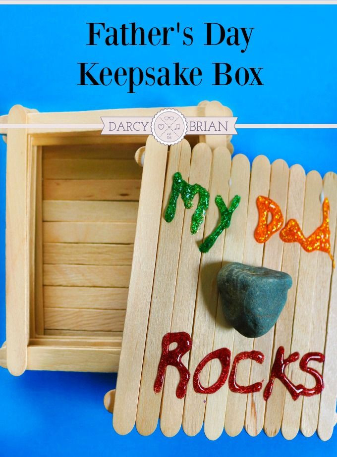 Father'S Day Craft Gift Ideas
 My Dad Rocks Keepsake Box Father s Day Craft for Kids