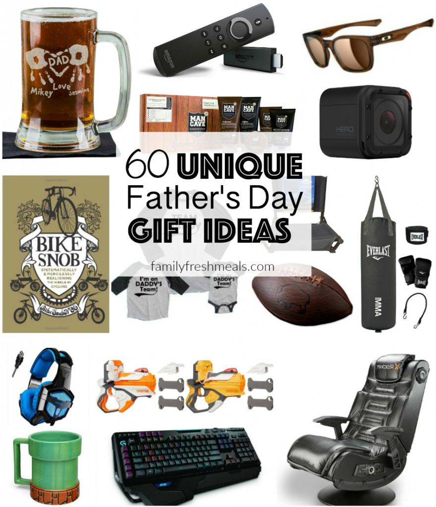 Fathers Day Unique Gift Ideas
 60 Unique Father s Day Gift Ideas Family Fresh Meals