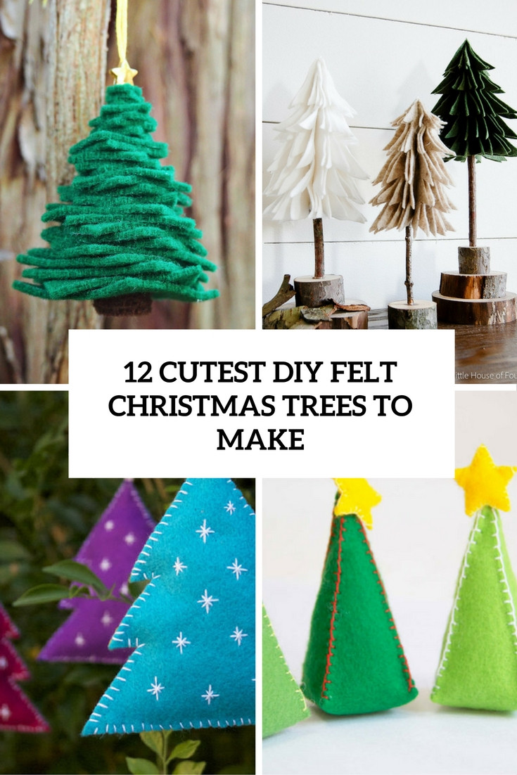 Felt Christmas Tree DIY
 12 Cutest DIY Felt Christmas Trees To Make Shelterness