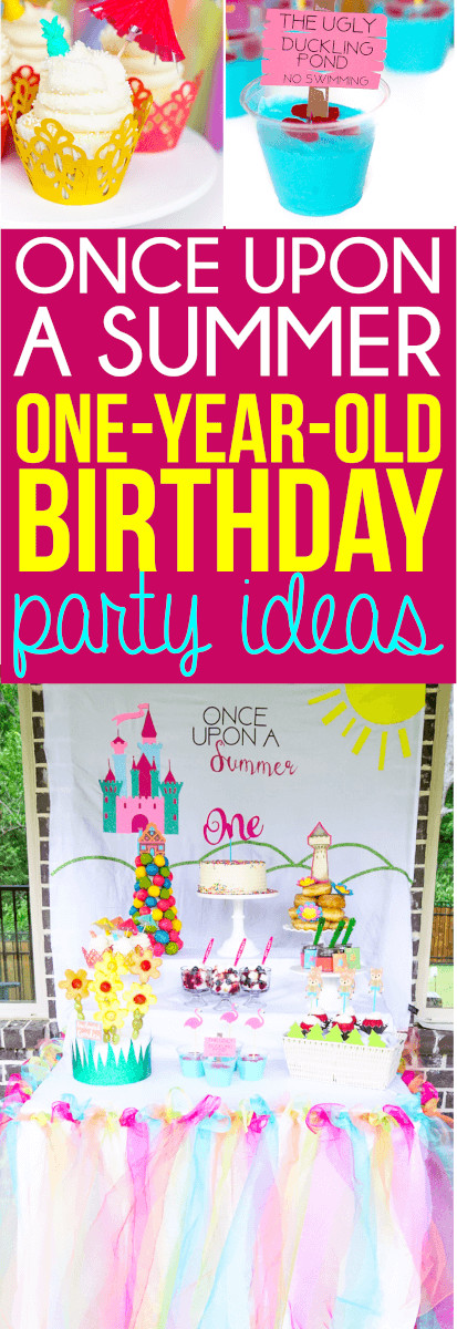 First Birthday Party Ideas Summer
 ce Upon a Summer First Birthday Ideas That ll Wow Your