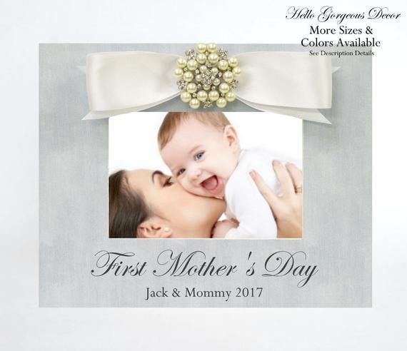 First Mother Day Gift Ideas From Baby
 Mother s Day Gift to Mom from Baby Picture Frame FIRST