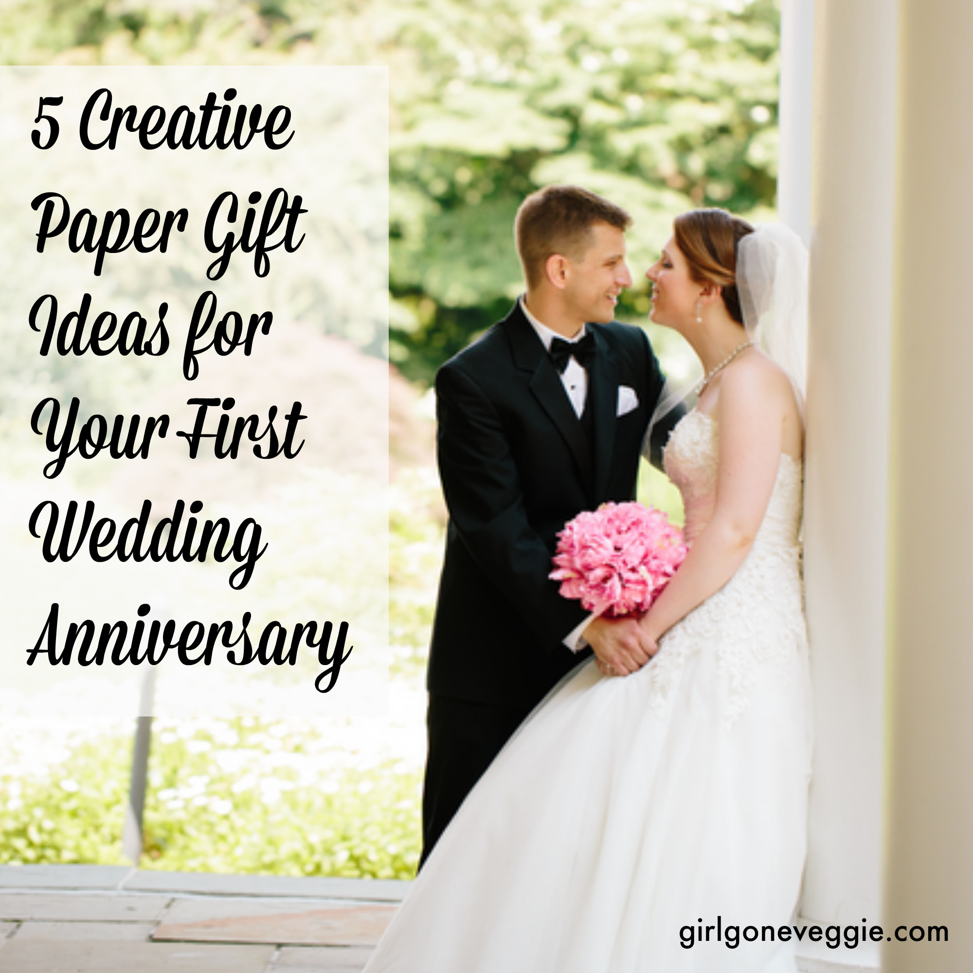 First Year Wedding Anniversary Gift Ideas
 5 Creative Paper Gift Ideas for Your 1st Wedding Anniversary