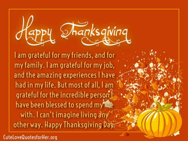 Friend Thanksgiving Quotes
 Thanksgiving Love Quotes for Her – Thank You Sayings