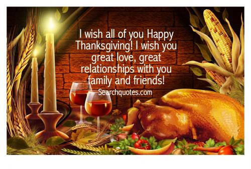 Friend Thanksgiving Quotes
 Thanksgiving Quotes Quotes about Thanksgiving