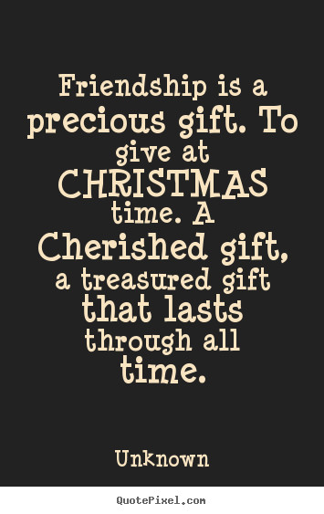 Friends Christmas Quotes
 Friends At Christmas Quotes QuotesGram