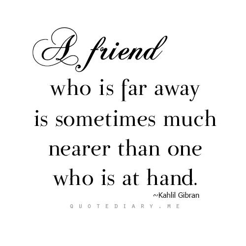 Friendship Far Away Quotes
 The 25 best Far away quotes ideas on Pinterest