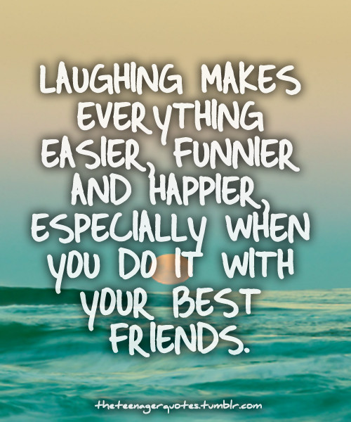 Friendship Laughter Quote
 BEST FRIEND QUOTES TUMBLR image quotes at relatably