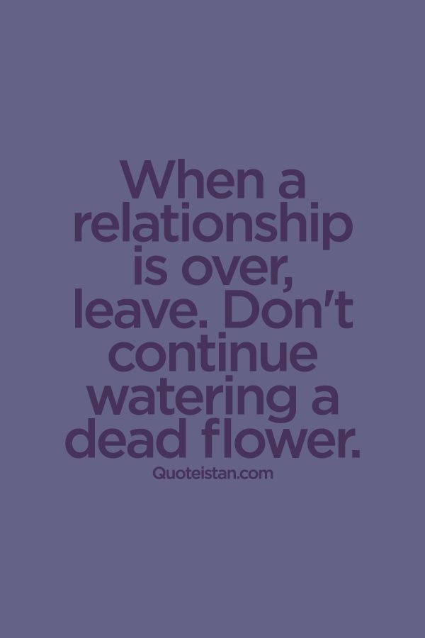Friendship Over Quotes
 25 best Relationship over quotes on Pinterest