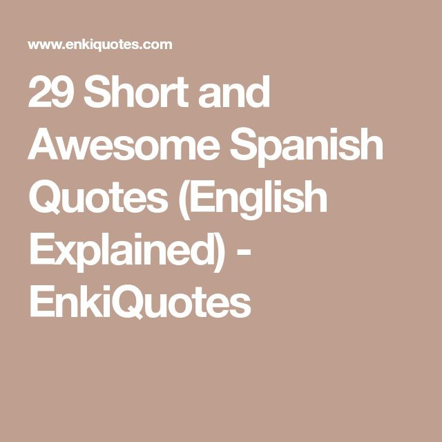 Friendship Quotes In Spanish With English Translation
 Best 25 Spanish quotes ideas on Pinterest