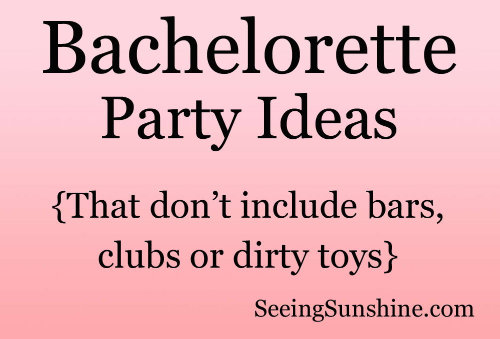 Fun Bachelorette Party Ideas
 Fun Clean Bachelorette Party Ideas Ehow