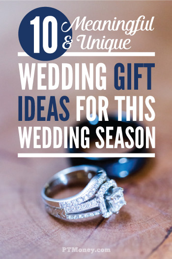 Fun Gift Ideas For Couples
 10 Meaningful and Unique Wedding Gift Ideas