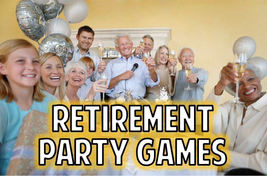 Fun Ideas For A Retirement Party
 Fun list of retirement party games to help make your