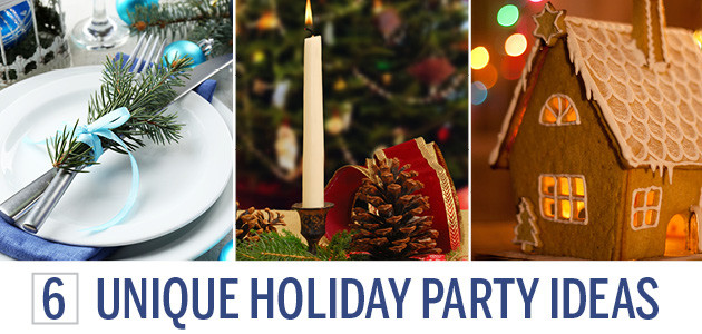 Fun Ideas For Holiday Party
 6 Unique Corporate Holiday Party Ideas