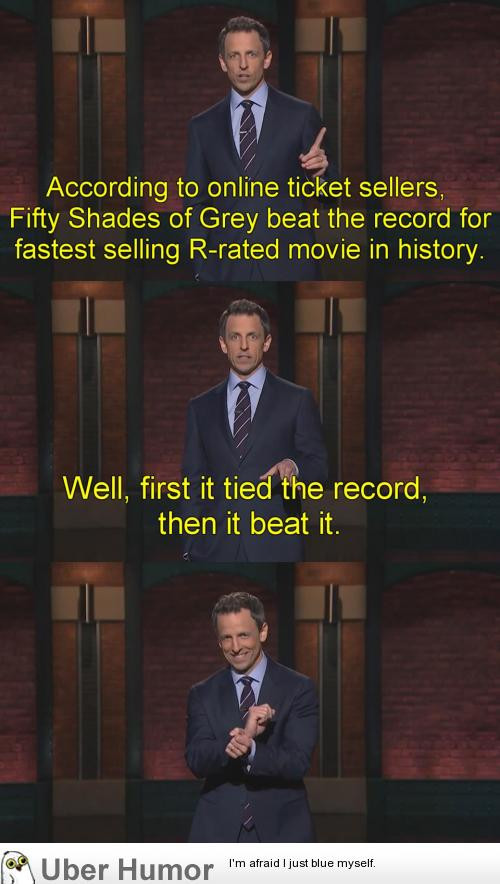Funny 50 Shades Of Grey Quotes
 Fifty Shades of Grey is literally beating records