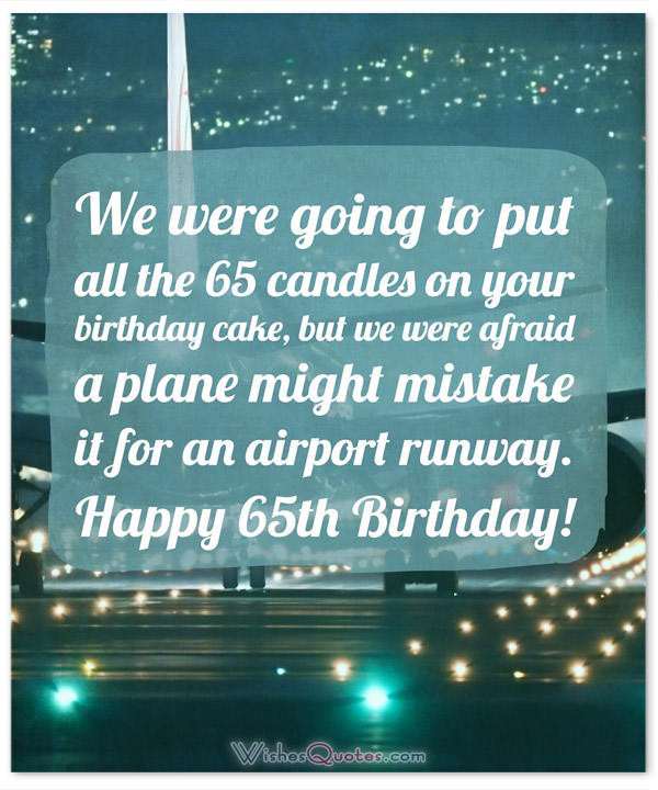 Funny 65Th Birthday Quotes
 65th Birthday Wishes and Birthday Card Messages Funny and