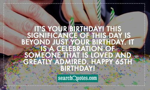 Funny 65Th Birthday Quotes
 Funny 65th Birthday Wishes