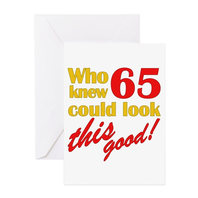 Funny 65Th Birthday Quotes
 Funny 65th Birthday Gag Gifts Greeting Card by thebirthdayhill