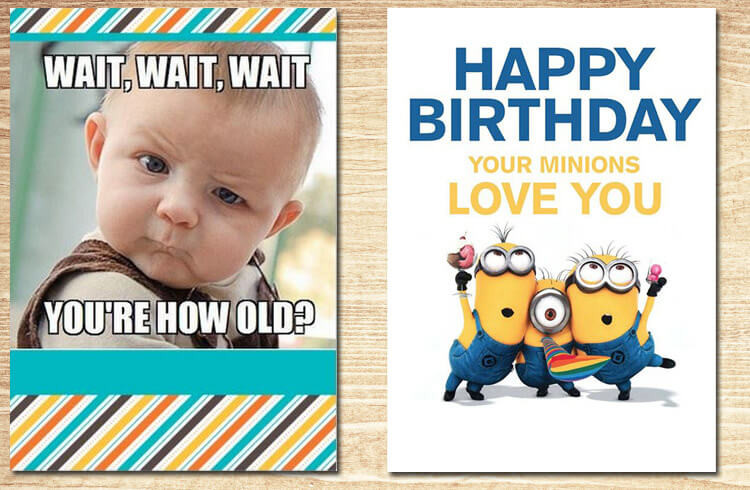 Funny Birthday Pictures For Friend
 Funny Birthday Cards to A Laugh