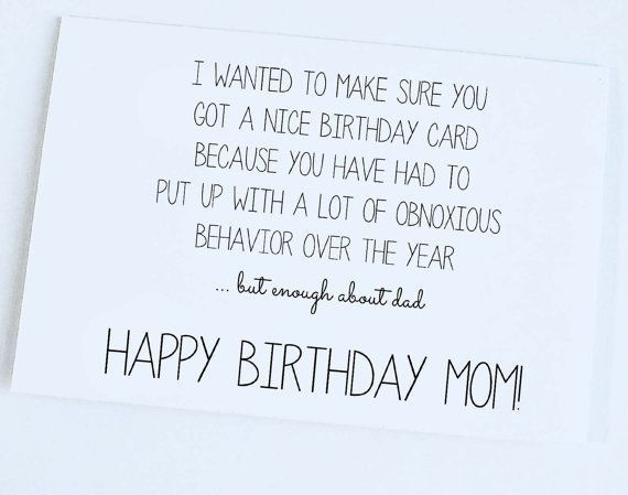 Funny Birthday Quotes For Moms
 FUNNY QUOTES TO SAY TO YOUR MOM ON HER BIRTHDAY image