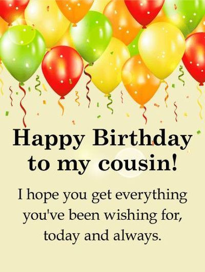 Funny Birthday Wishes For Cousins
 130 Happy Birthday Cousin Quotes and Memes