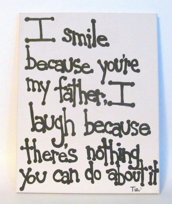 Funny Dad Quotes From Daughter
 Funny Birthday Quotes For Dad From Daughter QuotesGram