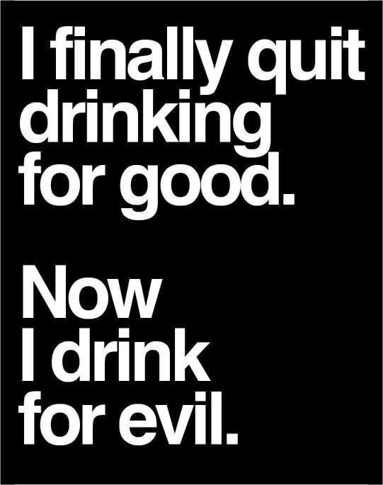 Funny Drinking Quotes
 The 25 best Funny drinking quotes ideas on Pinterest