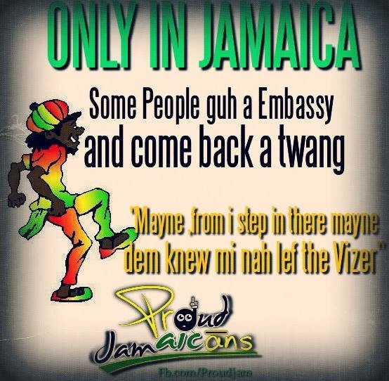 Funny Jamaican Quotes
 314 best Other Things and Sayings in Jamaica images on