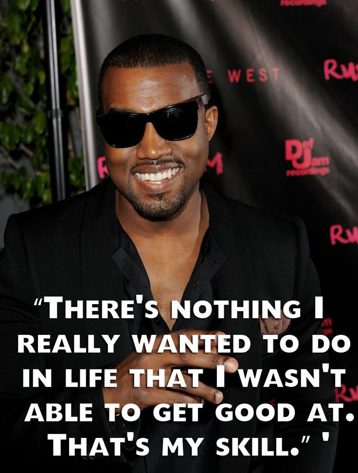 Funny Kanye Quotes
 25 best Kanye west quotes on Pinterest