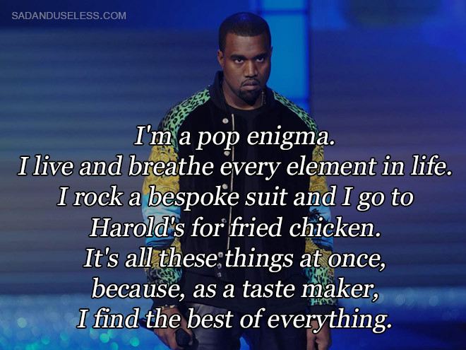 Funny Kanye Quotes
 Kanye West Funny Quotes QuotesGram
