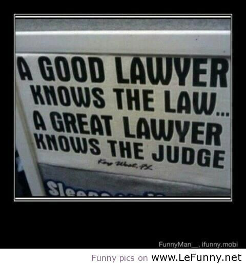 Funny Lawyer Quotes
 Lawyer Birthday Quotes QuotesGram