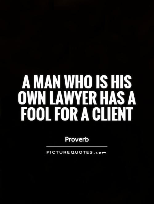 Funny Lawyer Quotes
 Lawyer Quotes Lawyer Sayings