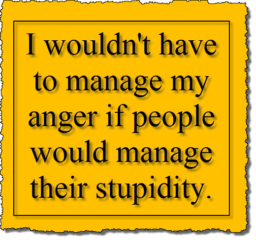 Funny Manager Quotes
 Funny Quotes About Anger QuotesGram