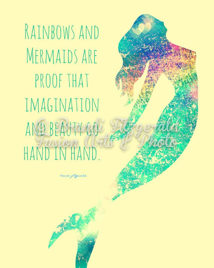 Funny Mermaid Quotes
 Rainbows and Mermaids Inspirational Quote Bold by